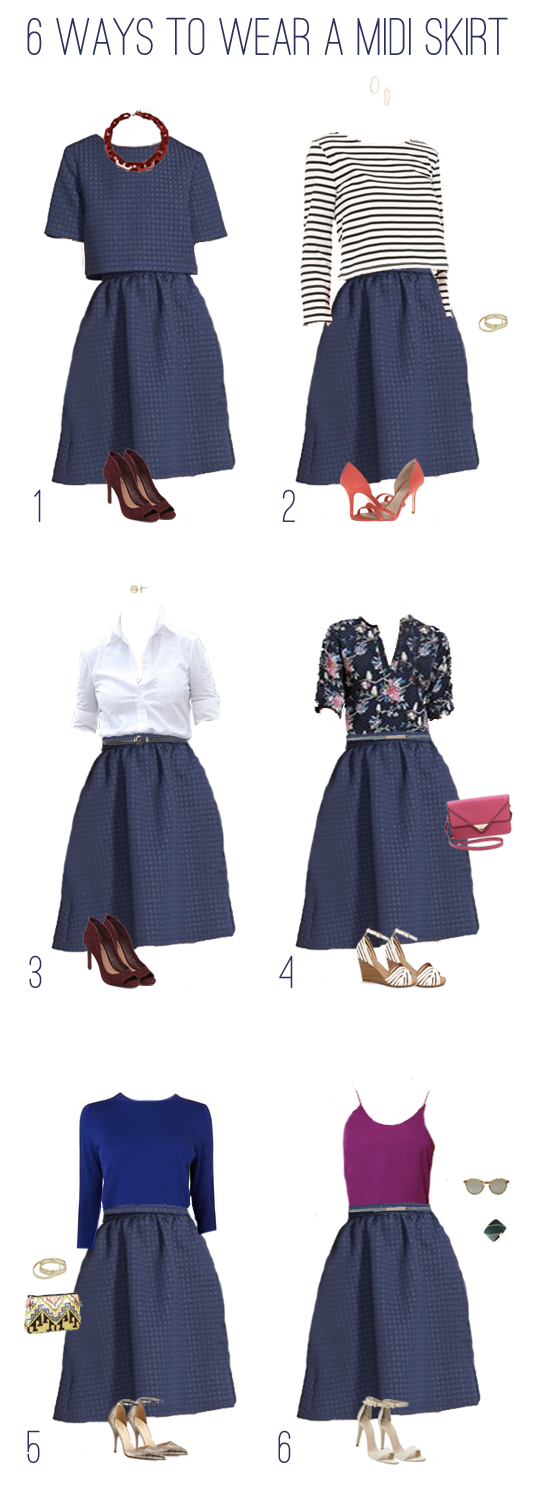 What to Wear: 1 Navy Midi Skirt, 6 Outfits